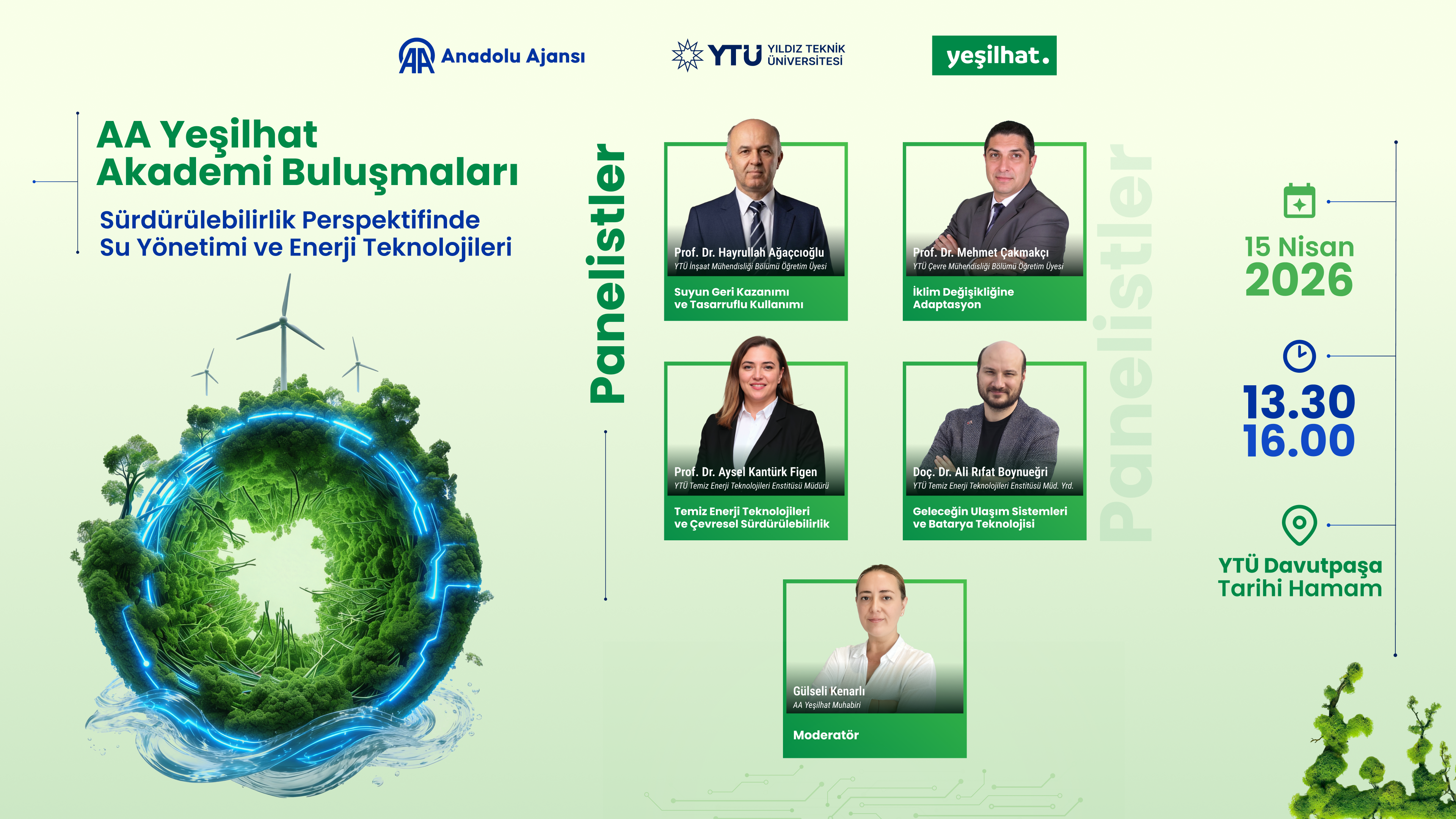 AA Yeşilhat Akademi Buluşmalarının Yeni Adresi YTÜ
