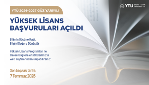 YTÜ'de 2026-2027 güz dönemi lisansüstü eğitim başvuruları başladı